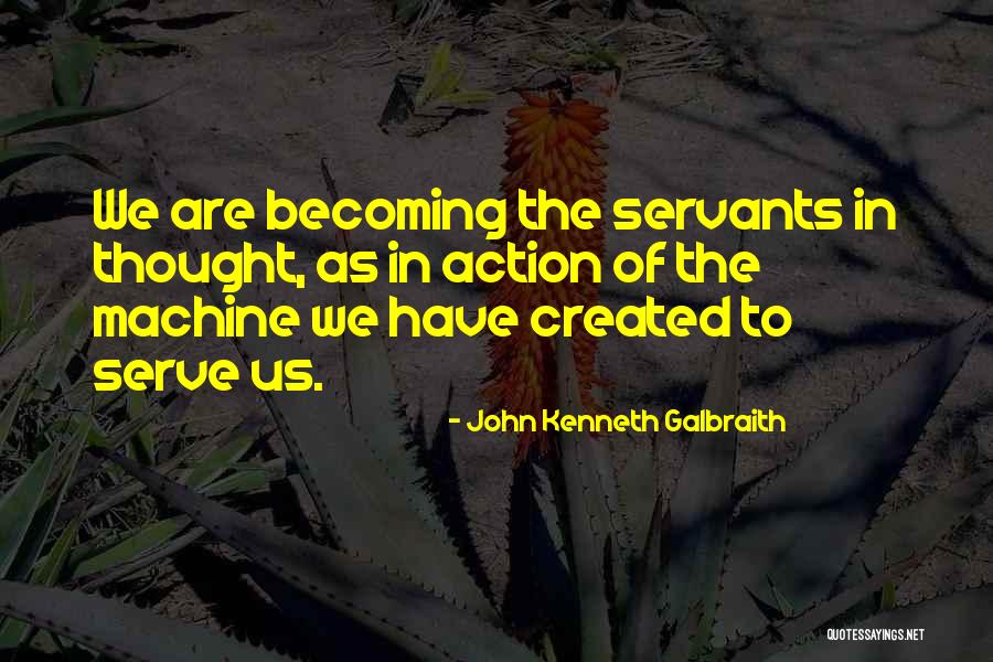 Desirees Baby By Kate Chopin Quotes By John Kenneth Galbraith Desirees Baby By Kate Chopin Quotes By John Kenneth Galbraith