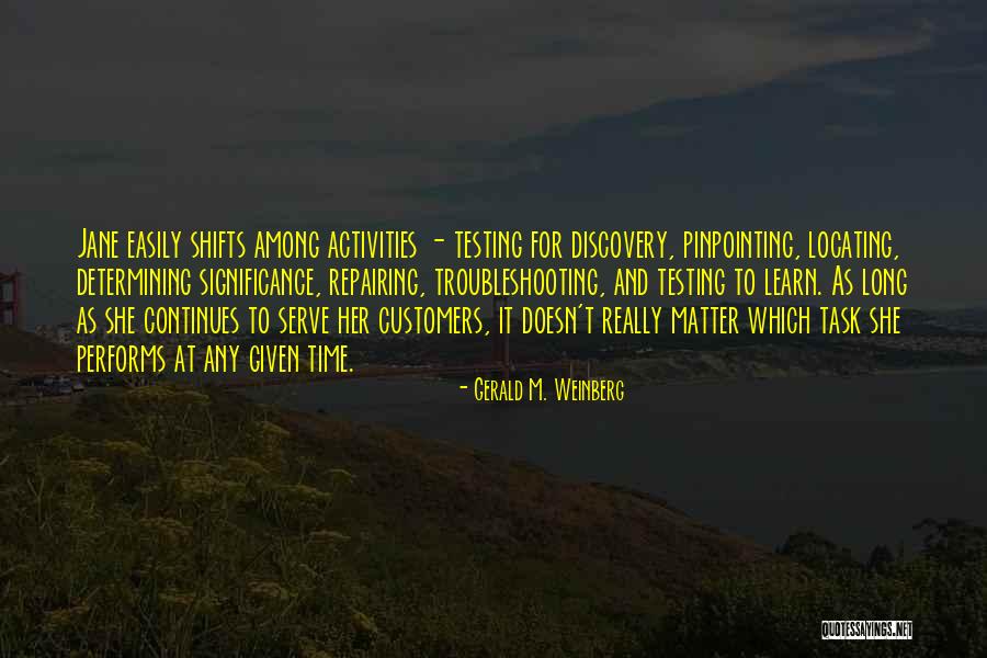 Desireless Voyage Quotes By Gerald M. Weinberg Desireless Voyage Quotes By Gerald M. Weinberg