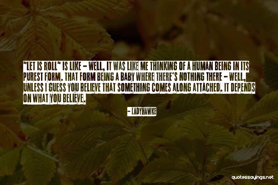 Desirelessness Quotes By Ladyhawke Desirelessness Quotes By Ladyhawke