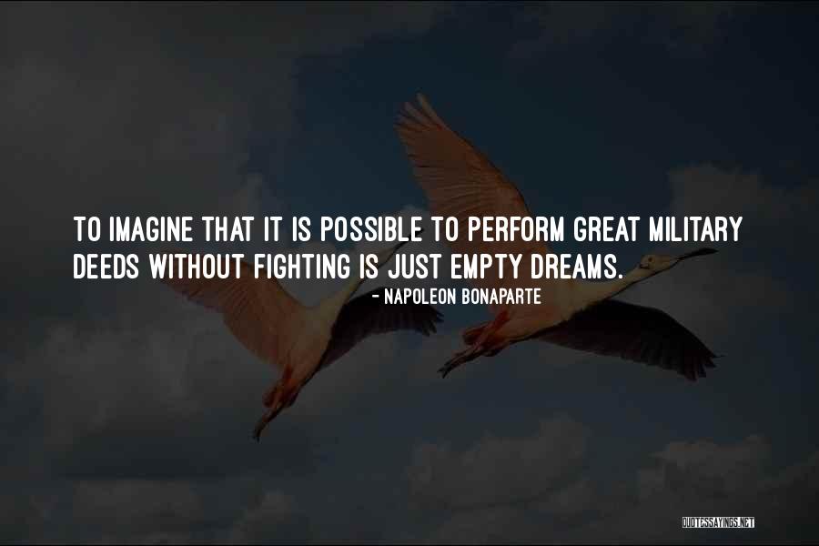 Desirenow Quotes By Napoleon Bonaparte Desirenow Quotes By Napoleon Bonaparte