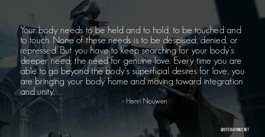 Desires And Love Quotes By Henri Nouwen