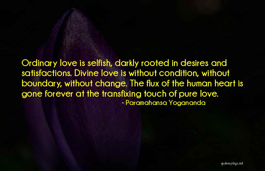 Desires And Love Quotes By Paramahansa Yogananda