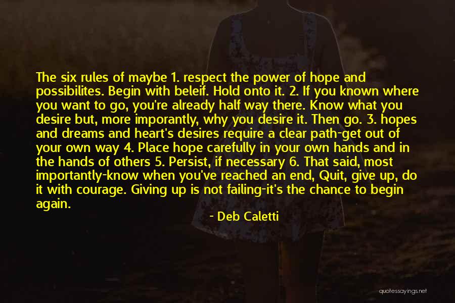 Desires Of The Heart Quotes By Deb Caletti