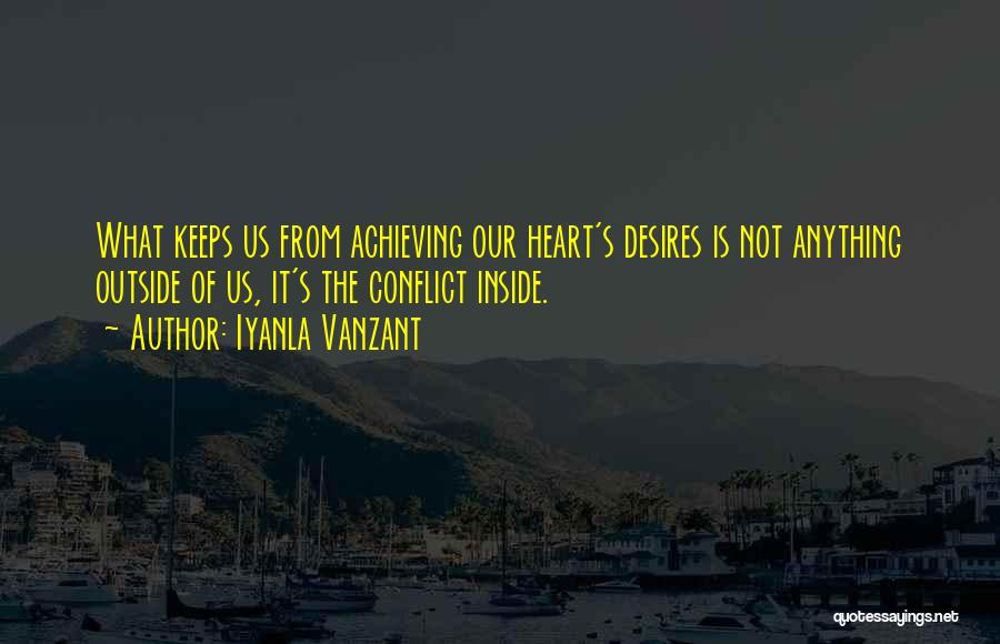 Desires Of The Heart Quotes By Iyanla Vanzant