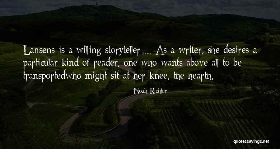Desires Of The Heart Quotes By Noah Richler Desires Of The Heart Quotes By Noah Richler
