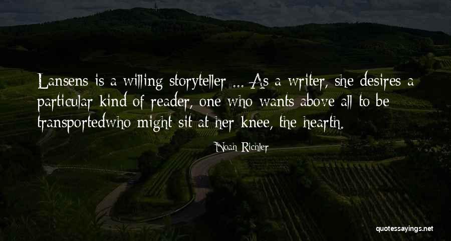 Desires Of The Heart Quotes By Noah Richler