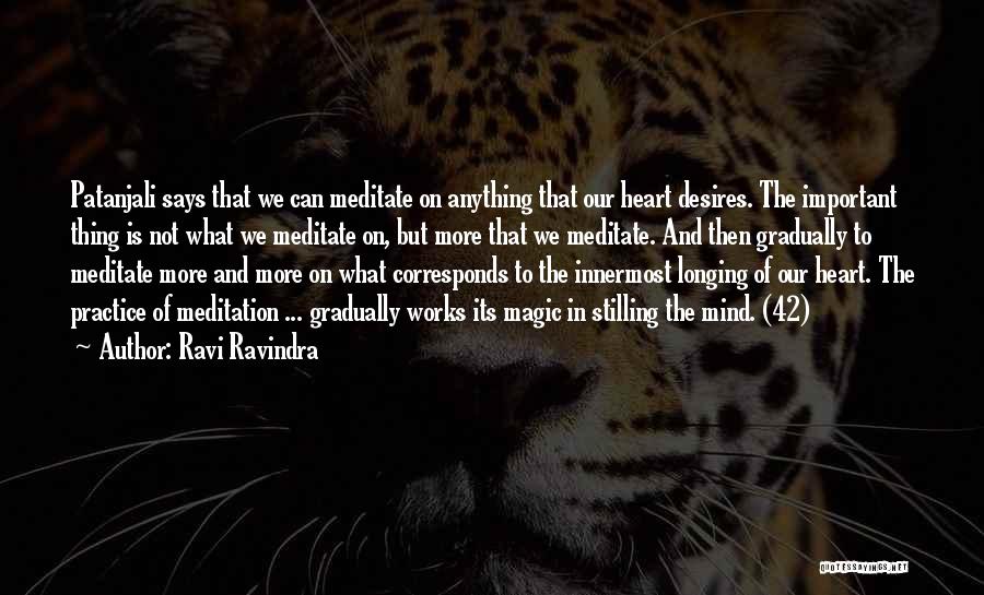 Desires Of The Heart Quotes By Ravi Ravindra