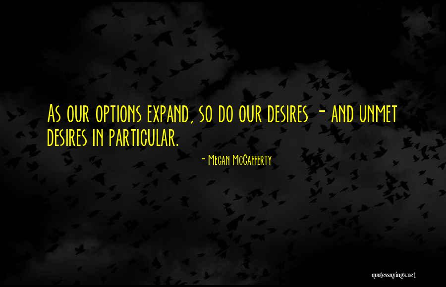 Desires Of The Righteous Shall Quotes By Megan McCafferty Desires Of The Righteous Shall Quotes By Megan McCafferty