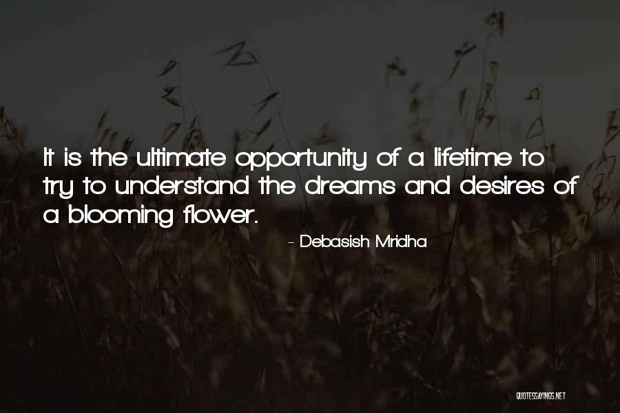 Desires Quotes Quotes By Debasish Mridha Desires Quotes Quotes By Debasish Mridha
