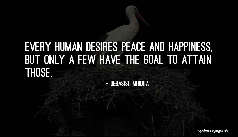 Desires Quotes Quotes By Debasish Mridha Desires Quotes Quotes By Debasish Mridha