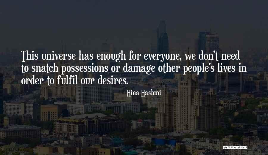 Desires To Live Quotes By Hina Hashmi Desires To Live Quotes By Hina Hashmi