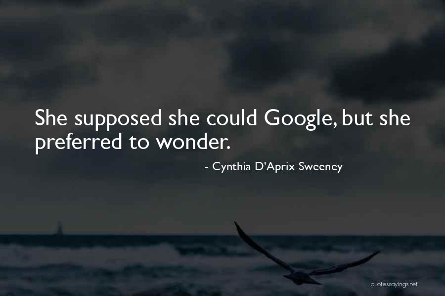 Desiron Los Angeles Quotes By Cynthia D'Aprix Sweeney Desiron Los Angeles Quotes By Cynthia D'Aprix Sweeney