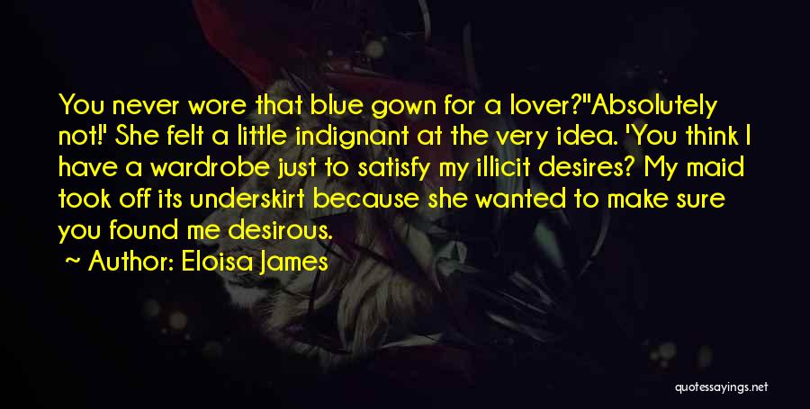 Desirous Quotes By Eloisa James