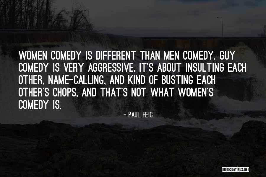 Desirously Quotes By Paul Feig Desirously Quotes By Paul Feig