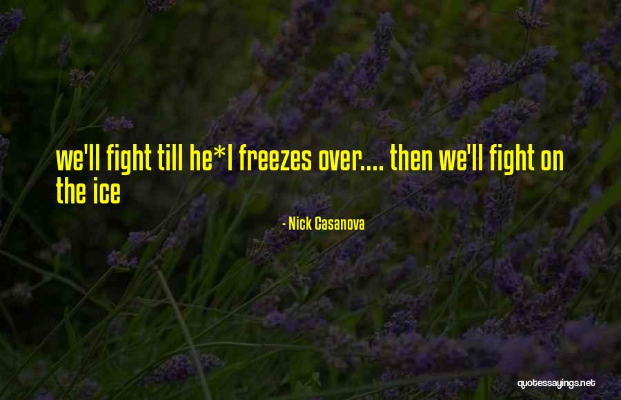 Desislava Petrova Quotes By Nick Casanova Desislava Petrova Quotes By Nick Casanova