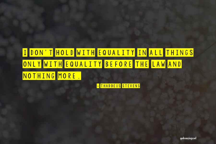 Desistir Jamais Quotes By Thaddeus Stevens Desistir Jamais Quotes By Thaddeus Stevens