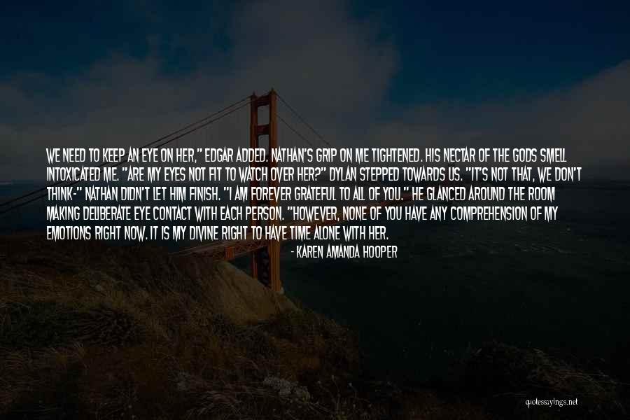 Desitary Quotes By Karen Amanda Hooper Desitary Quotes By Karen Amanda Hooper