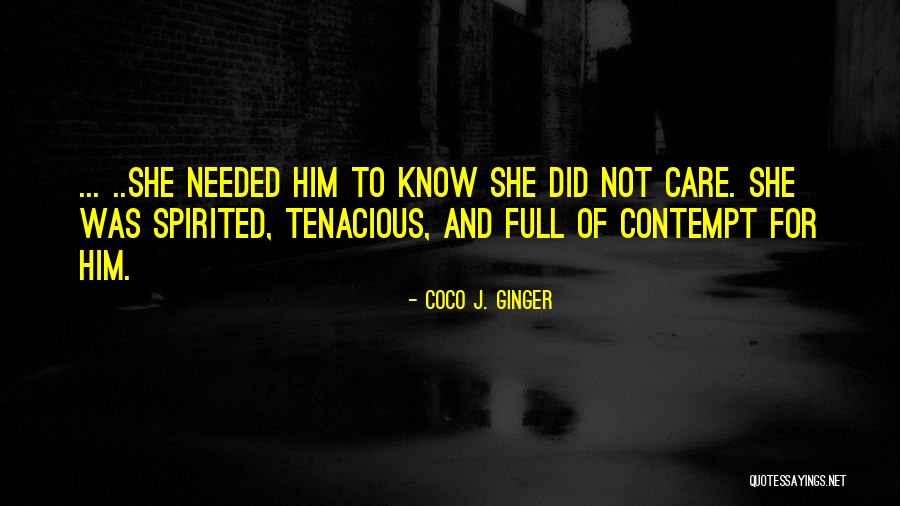 Desitges Hotel Quotes By Coco J. Ginger Desitges Hotel Quotes By Coco J. Ginger