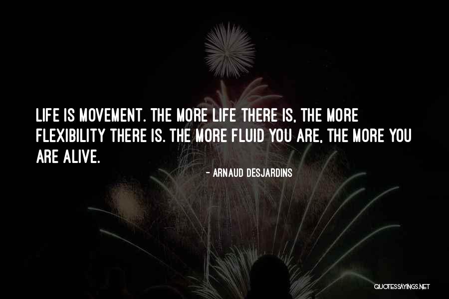 Desjardins Quotes By Arnaud Desjardins Desjardins Quotes By Arnaud Desjardins