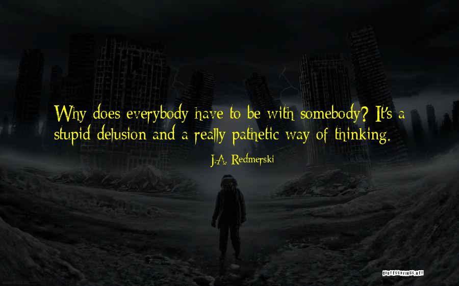 Desjoyaux English Quotes By J.A. Redmerski Desjoyaux English Quotes By J.A. Redmerski