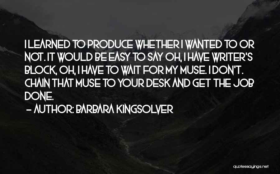 Desk Jobs Quotes By Barbara Kingsolver