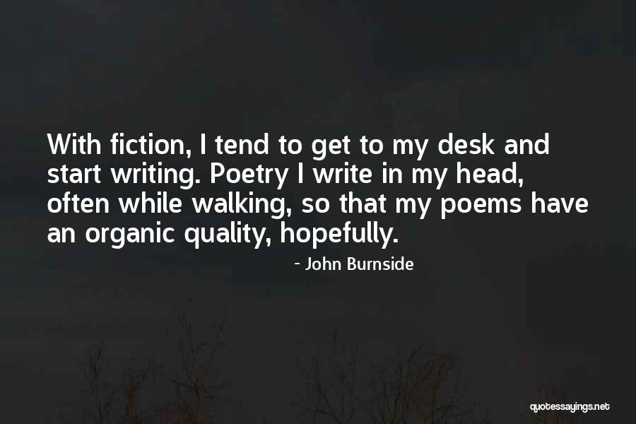 Desk Quotes By John Burnside Desk Quotes By John Burnside