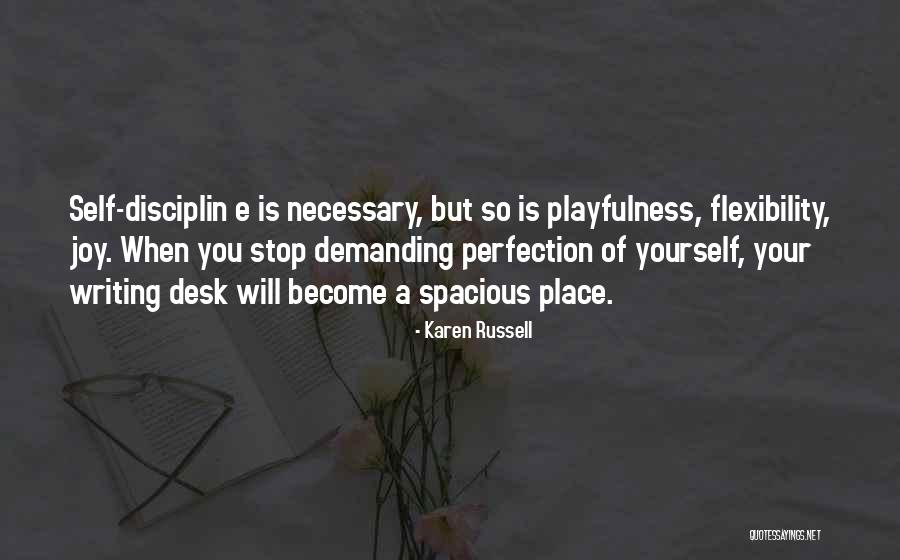 Desk Quotes By Karen Russell Desk Quotes By Karen Russell