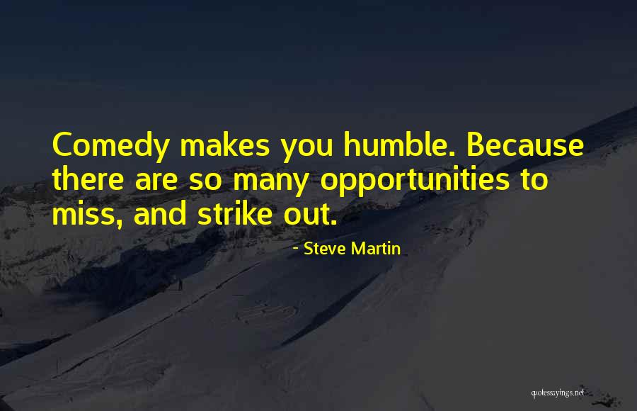 Deskism Quotes By Steve Martin Deskism Quotes By Steve Martin