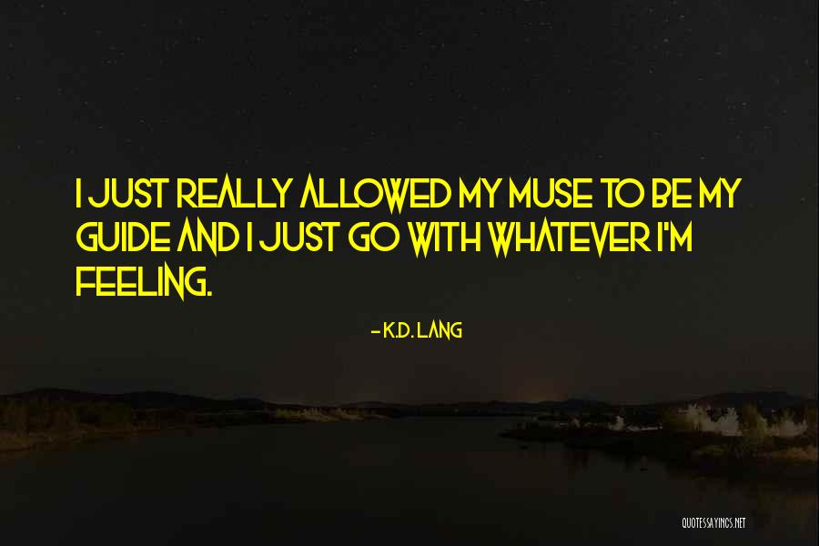 Deskovich Quotes By K.d. Lang Deskovich Quotes By K.d. Lang