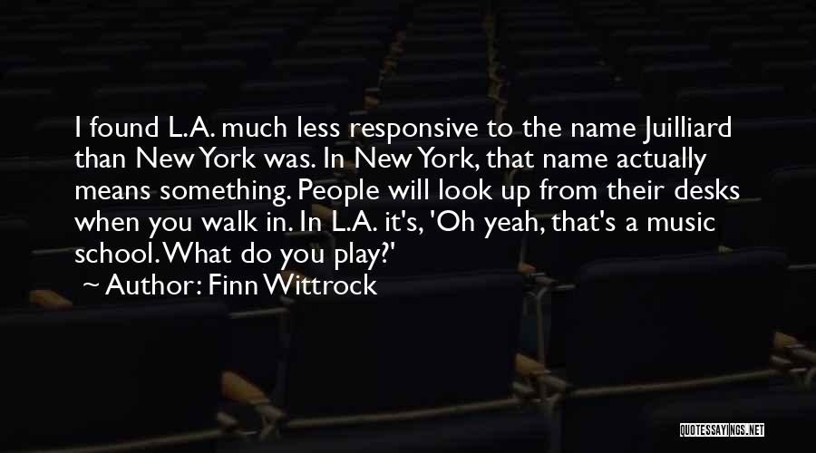 Desks Quotes By Finn Wittrock