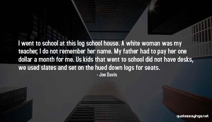 Desks Quotes By Joe Davis Desks Quotes By Joe Davis