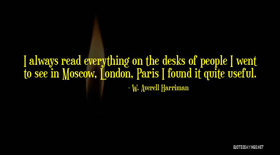 Desks Quotes By W. Averell Harriman