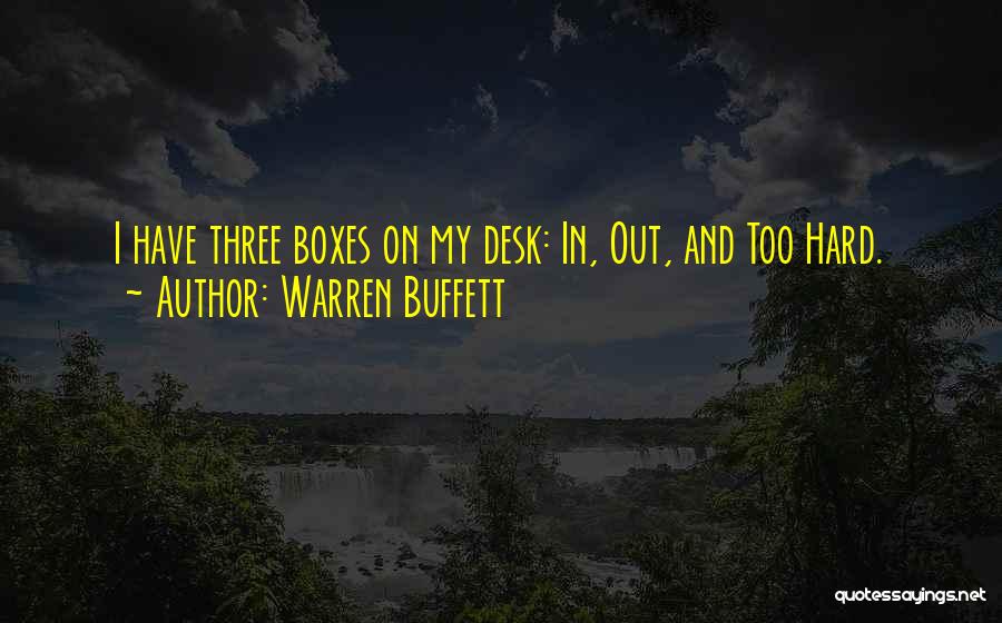Desks Quotes By Warren Buffett