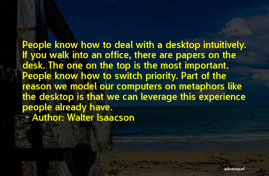 Desktop Computers Quotes By Walter Isaacson