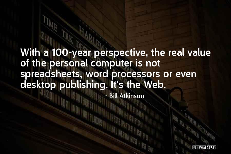 Desktop Quotes By Bill Atkinson Desktop Quotes By Bill Atkinson