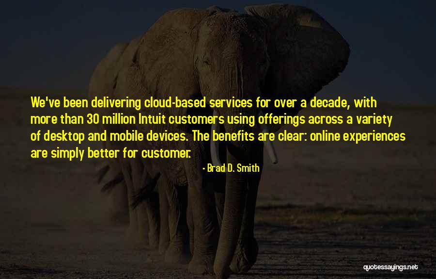 Desktop Quotes By Brad D. Smith Desktop Quotes By Brad D. Smith