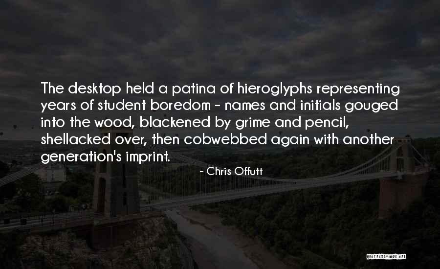 Desktop Quotes By Chris Offutt Desktop Quotes By Chris Offutt