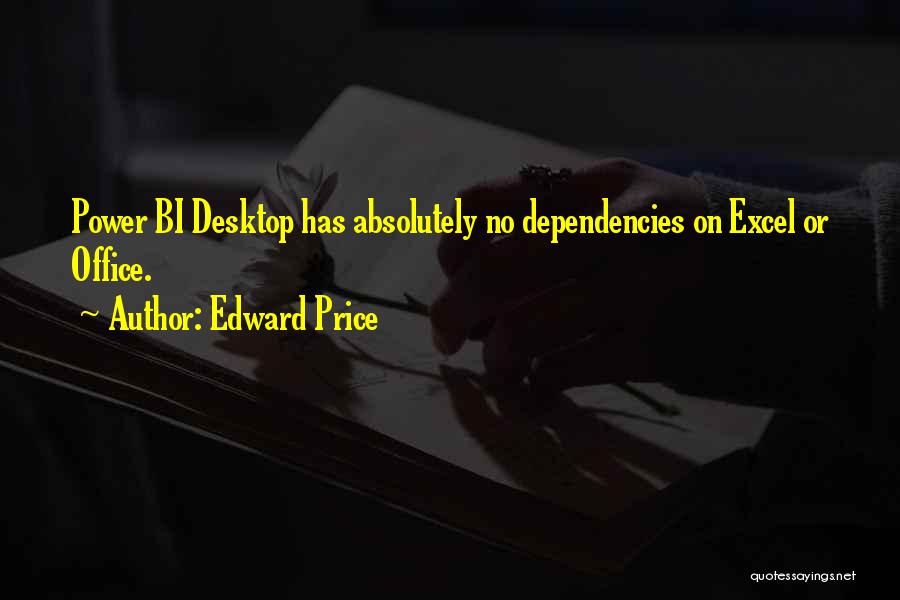 Desktop Quotes By Edward Price