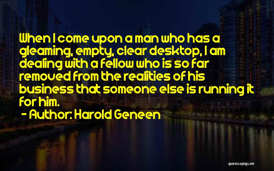 Desktop Quotes By Harold Geneen