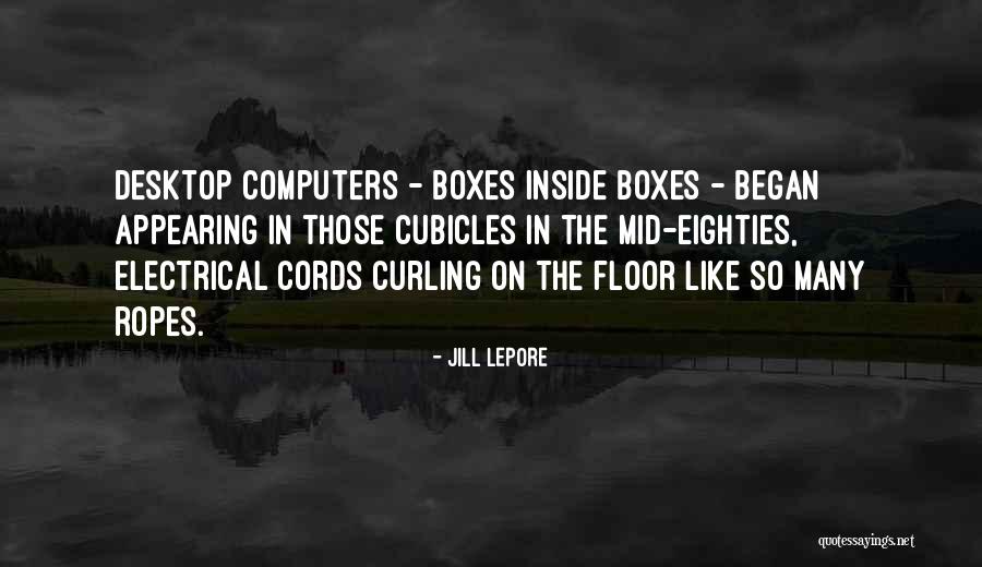 Desktop Quotes By Jill Lepore Desktop Quotes By Jill Lepore