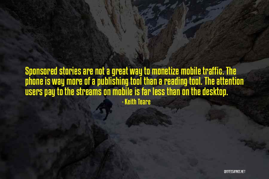 Desktop Quotes By Keith Teare Desktop Quotes By Keith Teare