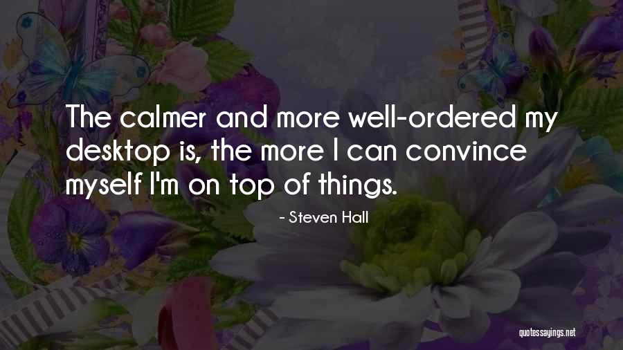 Desktop Quotes By Steven Hall Desktop Quotes By Steven Hall