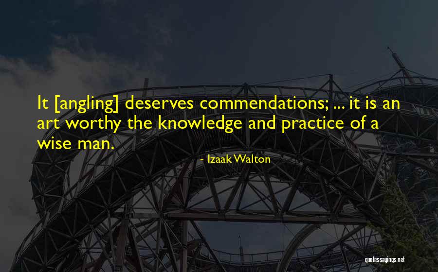 Deslealtad Frases Quotes By Izaak Walton Deslealtad Frases Quotes By Izaak Walton