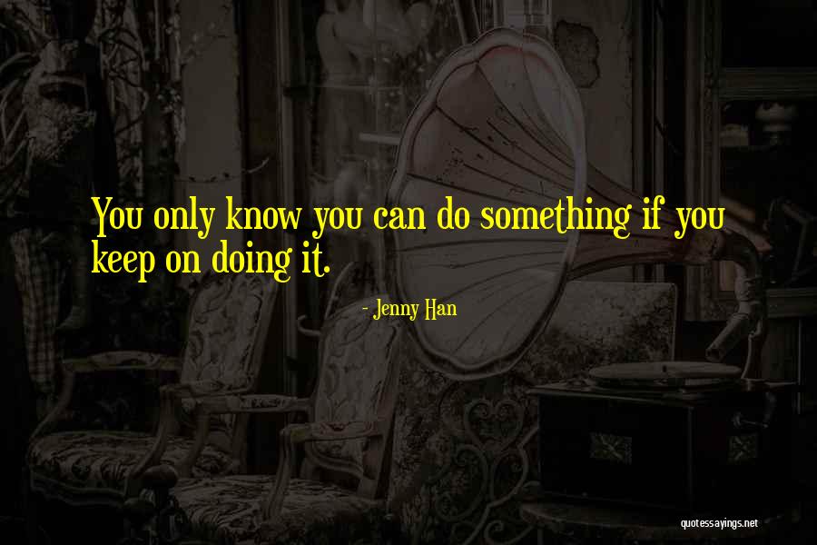 Desliciamento Quotes By Jenny Han Desliciamento Quotes By Jenny Han