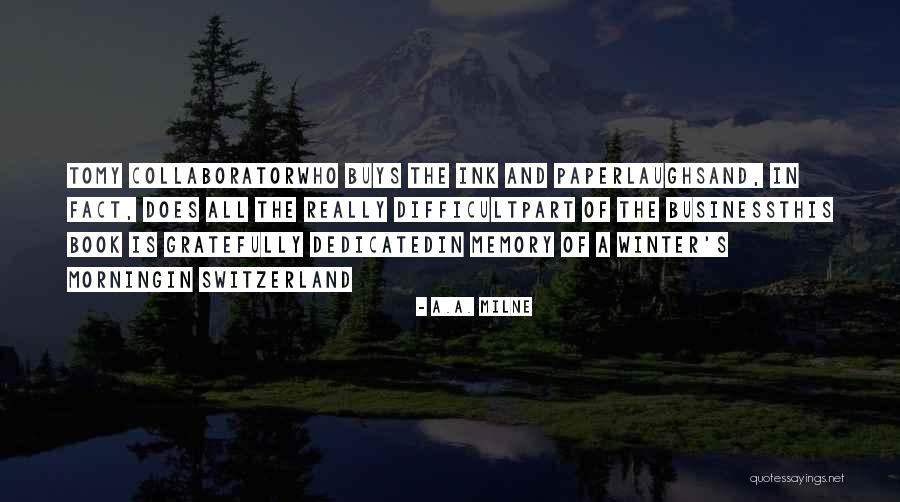 Desligar Telemovel Quotes By A.A. Milne Desligar Telemovel Quotes By A.A. Milne