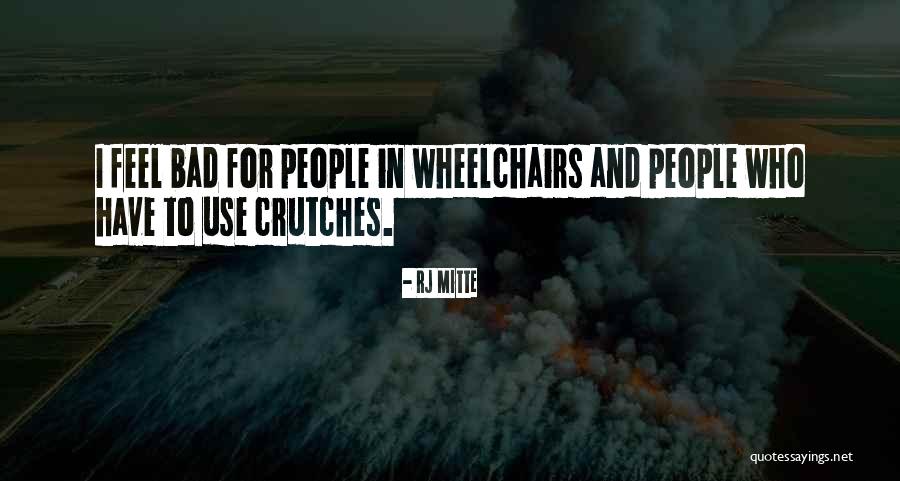 Deslindar Muro Quotes By RJ Mitte Deslindar Muro Quotes By RJ Mitte
