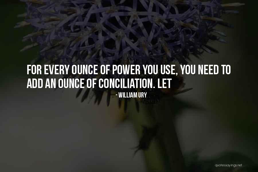 Deslindar Muro Quotes By William Ury Deslindar Muro Quotes By William Ury