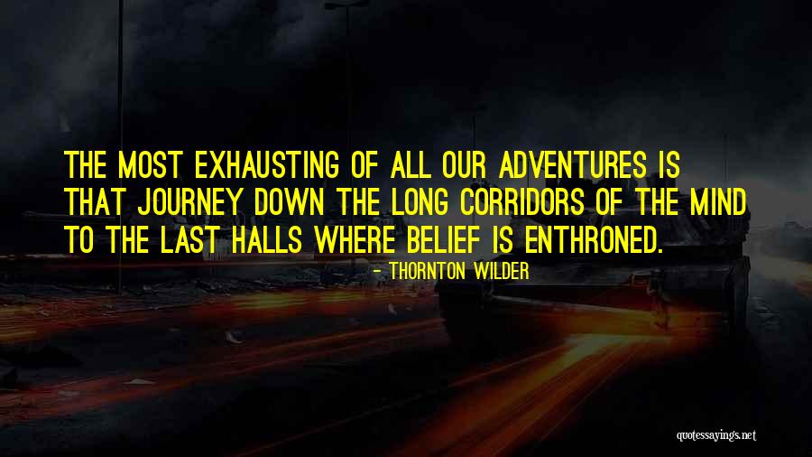 Deslizamiento Definicion Quotes By Thornton Wilder Deslizamiento Definicion Quotes By Thornton Wilder