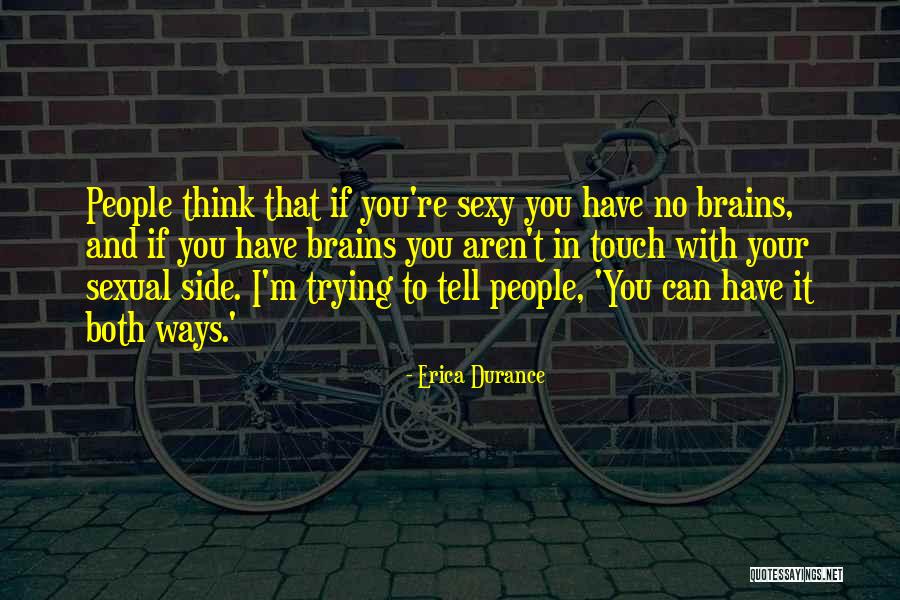 Deslizante In English Quotes By Erica Durance Deslizante In English Quotes By Erica Durance