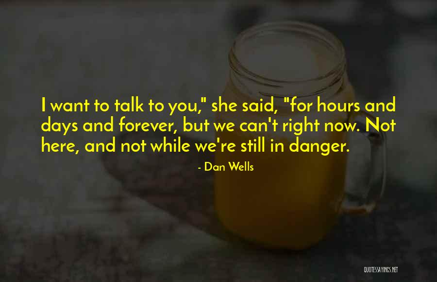Deslumbrada Significado Quotes By Dan Wells Deslumbrada Significado Quotes By Dan Wells